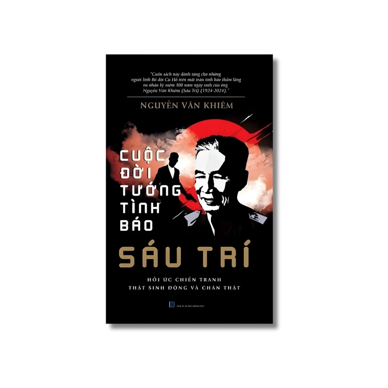 Cuộc Đời Tướng Tình Báo Sáu Trí - Nguyễn Văn Khiêm 731781