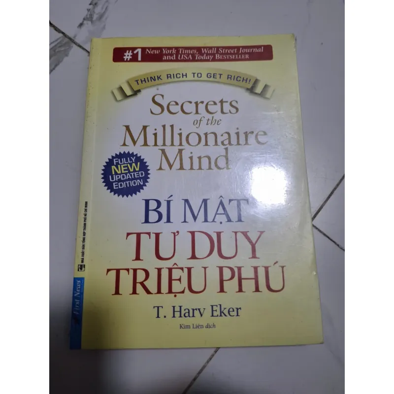 Bí Mật Tư Duy Triệu Phú (Secrets of the Millionaire Mind) - T. Harv Eker 605003