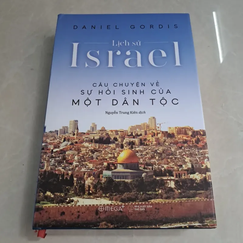 Lịch Sử Israel - Câu Chuyện Về Sự Hồi Sinh Của Một Dân Tộc 995214