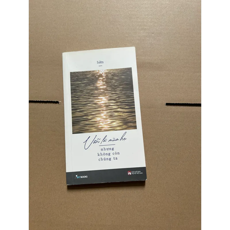 Vẫn là mùa hạ nhưng không còn chúng ta - Hiên 731798