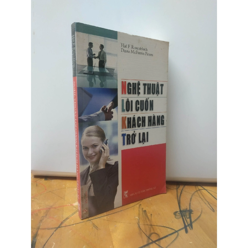 Nghệ thuật lôi cuốn khách hàng trở lại mới 90% HCM0804 911556