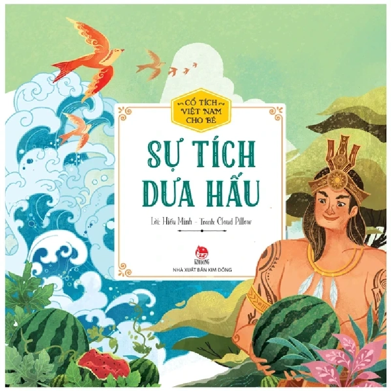 Cổ Tích Việt Nam Cho Bé - Sự Tích Dưa Hấu - Hiếu Minh, Cloud Pillow 281832