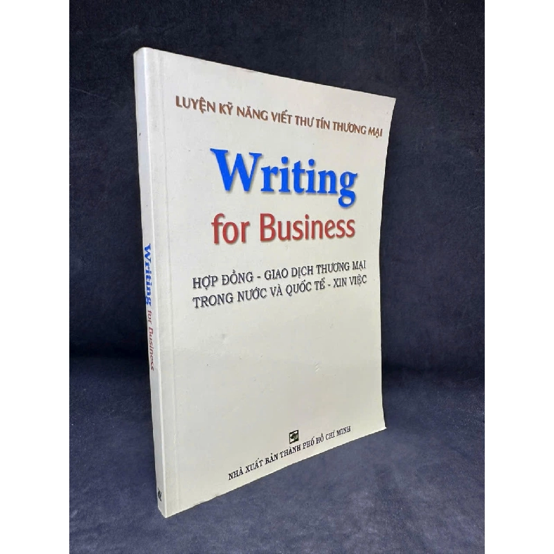 [Phiên Chợ Sách Cũ] Writing For Business, 2006 - H1108 544558