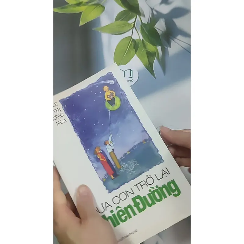 Đưa con trở lại thiên đường - Lê Thị Phương Nga 688648