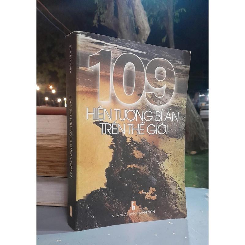 109 HIỆN TƯỢNG BÍ ẨN TRÊN THẾ GIỚI - KÍNH VẠN LÝ 454280