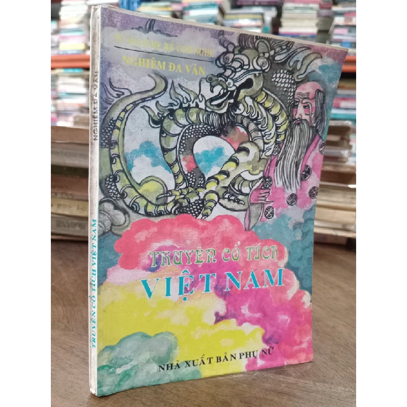 Truyện cổ tích Việt Nam - Nghiêm Đa Văn 500074