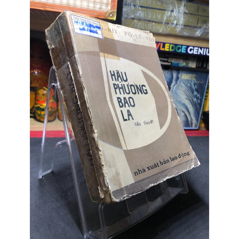 Hậu phương bao la 1977 mới 60% ố nặng bìa xấu Borit Polevoi HPB0906 SÁCH VĂN HỌC 914867