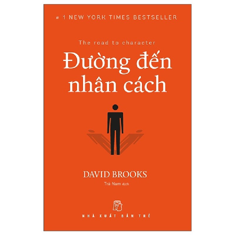 Đường Đến Nhân Cách - David Brooks 133037