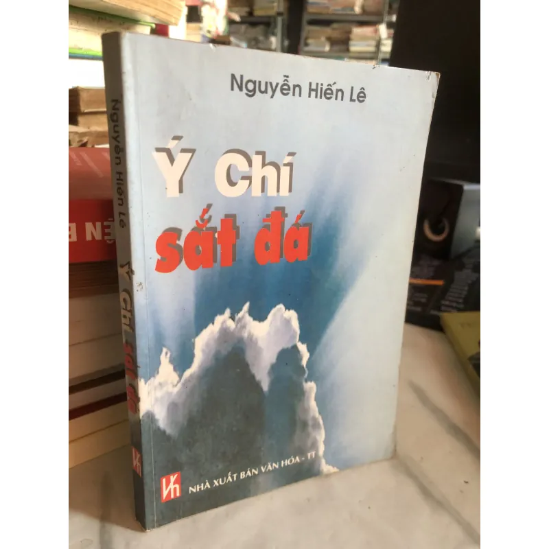 Ý chí sắt đá - Nguyễn Hiến Lê  1008642