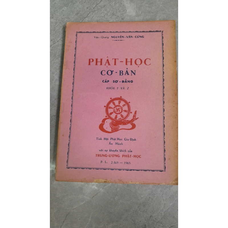 PHẬT HỌC CƠ BẢN - Nguyễn Văn Cứng (soạn giả) 256496