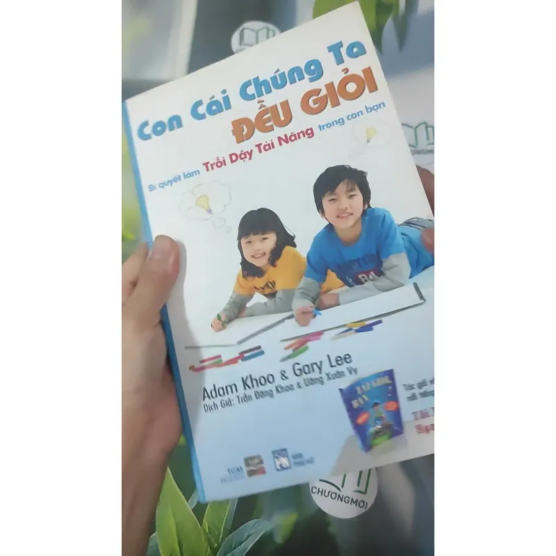 Con Cái Chúng Ta Đều Giỏi - Adam Khoo & Gary Lee 1018931