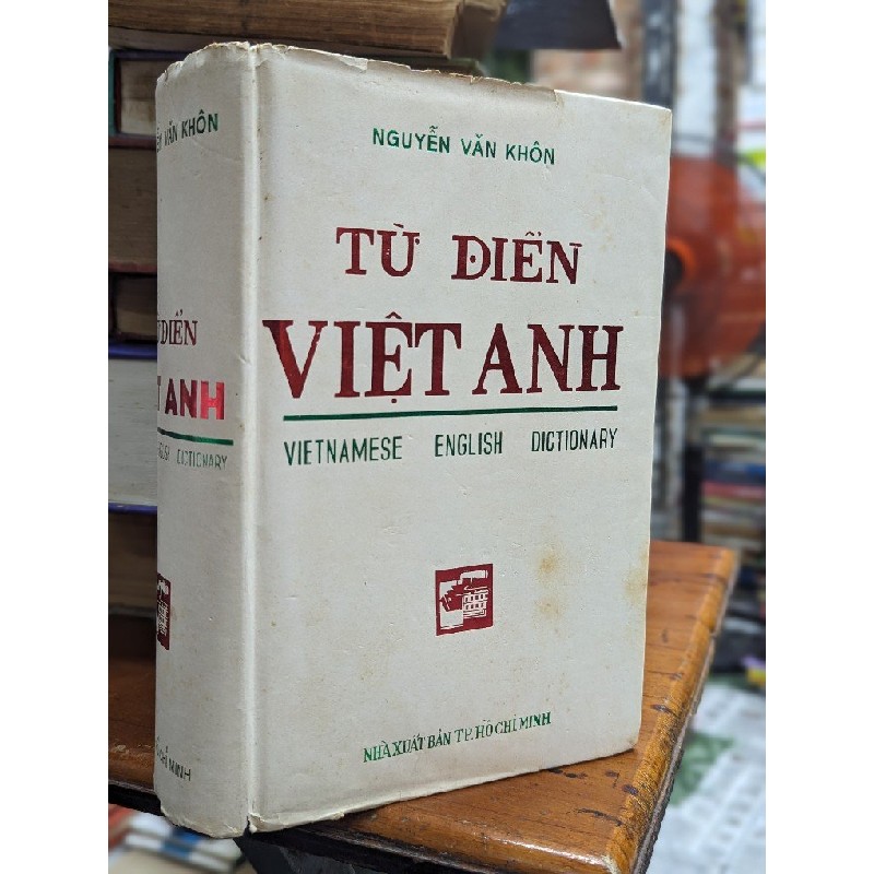 TỪ ĐIỂN VIỆT ANH - NGUYỄN VĂN KHÔN 161412