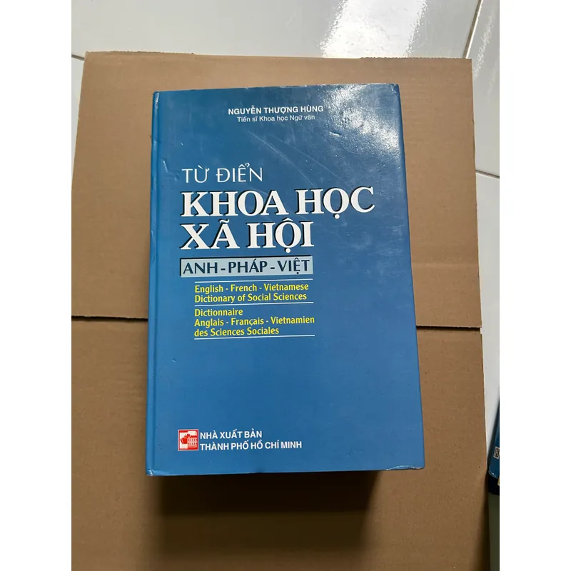 Từ điển khoa học xã hội Anh - Pháp - Việt 623771