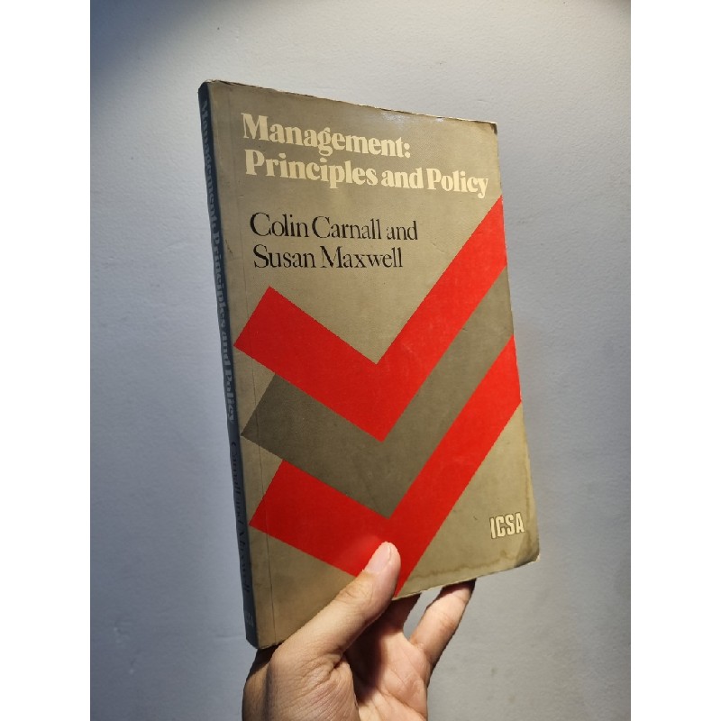 MANAGEMENT : Principles and Policy - Colin Carnall and Susan Maxwell 179340