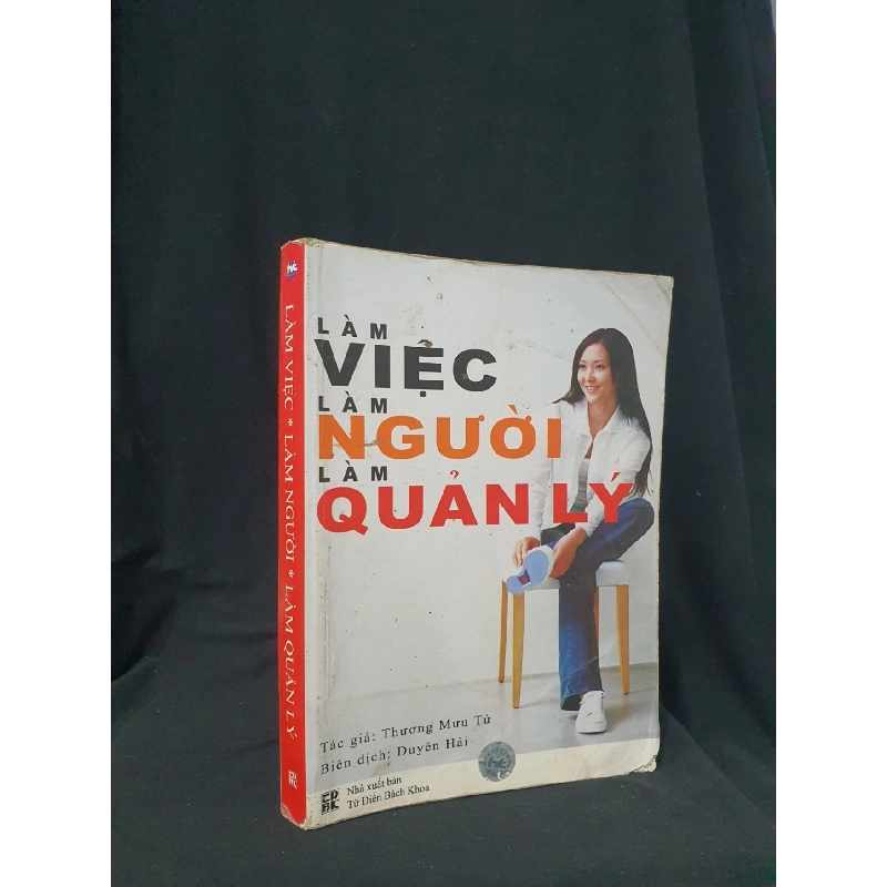 Làm việc làm người làm quản lý mới 50% 2008 -HCM205 Thương Mưu Tử SÁCH QUẢN TRỊ 923336