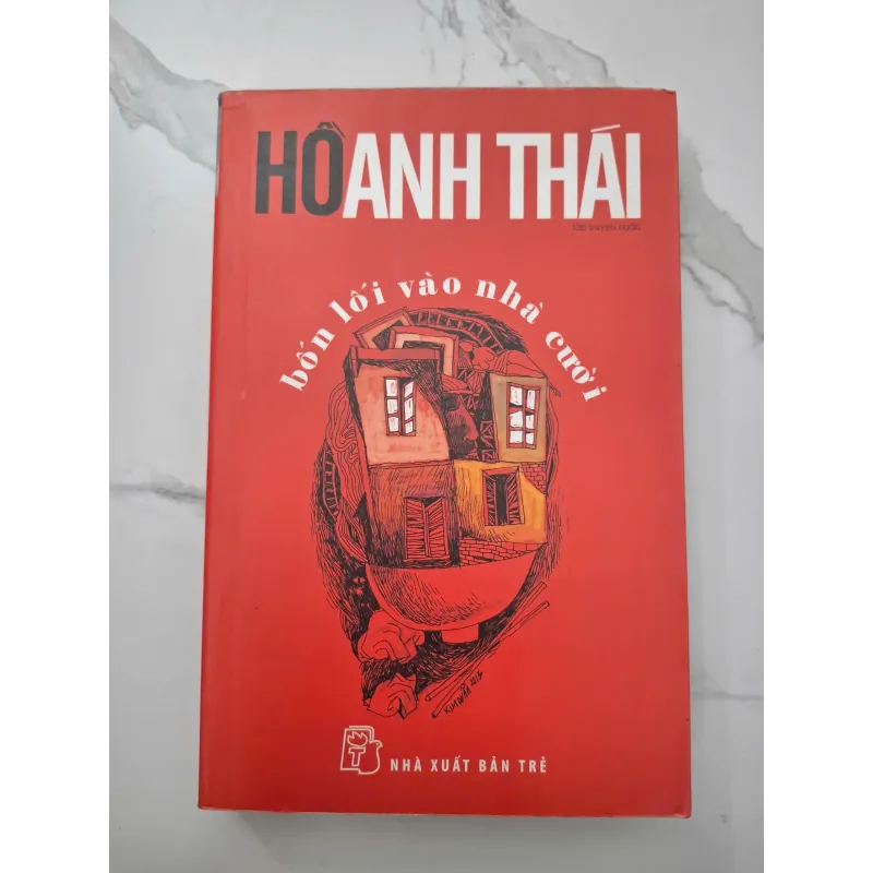 Bốn Lối Vào Nhà Cười - Hồ Anh Thái 708212