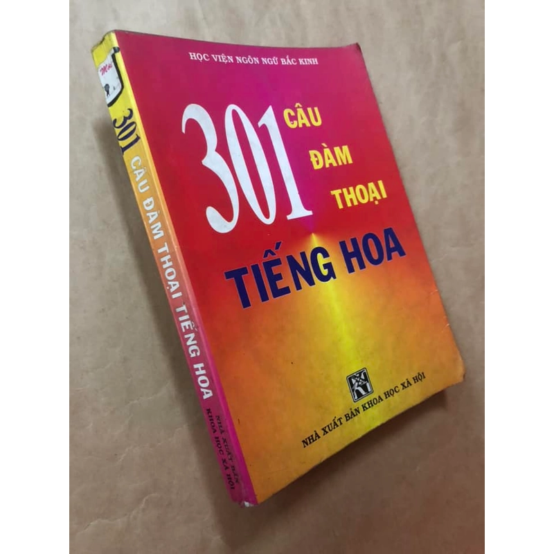 Sách cũ 301 câu đàm thoại tiếng Hoa - Học viện Ngôn ngữ Bắc Kinh 305518