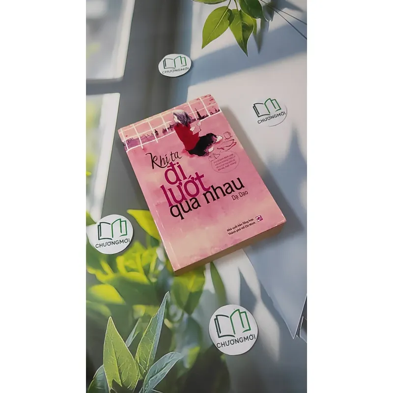 Khi Ta Đi Lướt Qua Nhau - Dạ Dao 1018875