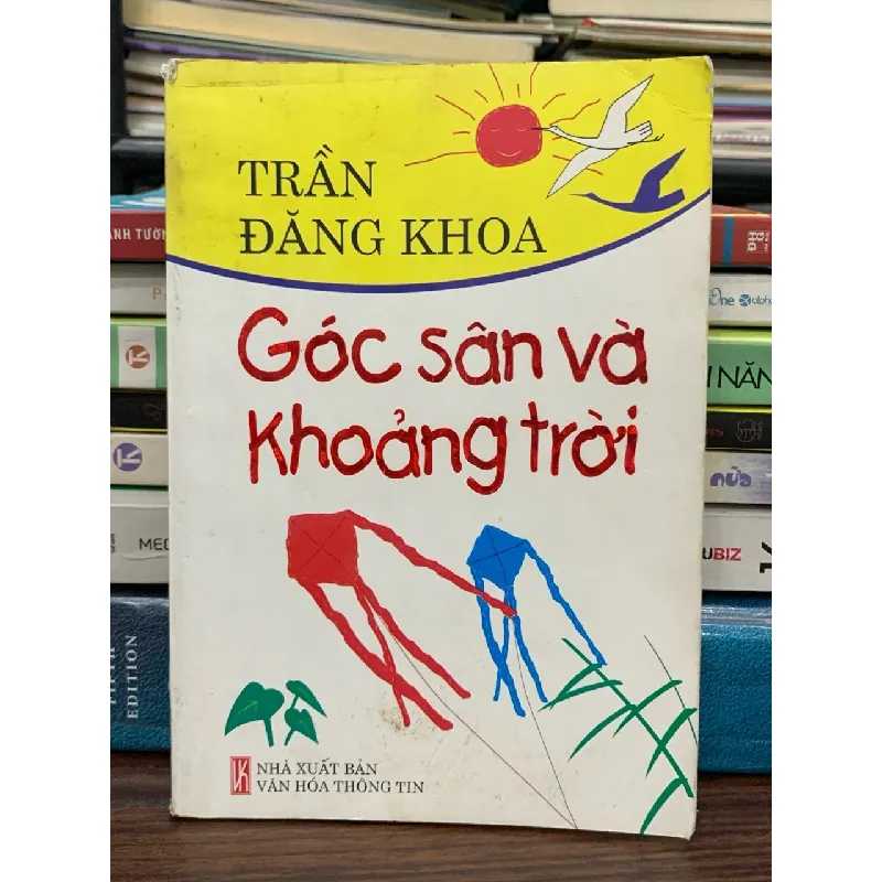 Góc sân và Khoảng trời - Trần Đăng Khoa 576082
