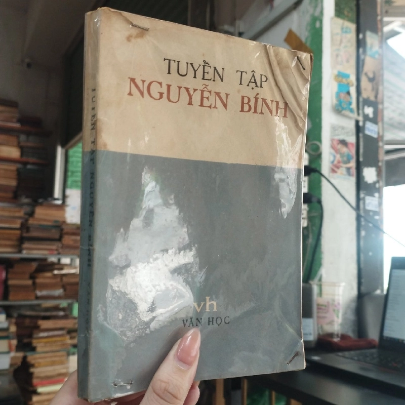 Tuyển tập Nguyễn Bính - Tô Hoài & Chu Văn viết lời bạt và giới thiệu 125491
