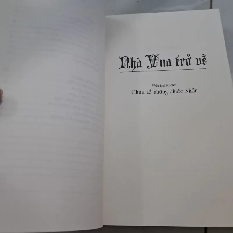 CHÚA TỂ NHỮNG CHIẾC NHẪN TẬP 3 - NHÀ VUA TRỞ VỀ  747693