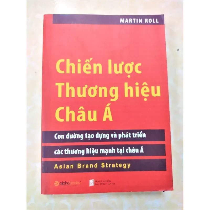 Sách: Chiến lược thương hiệu Châu Á - TG: Martin Roll - Sách Real 934037