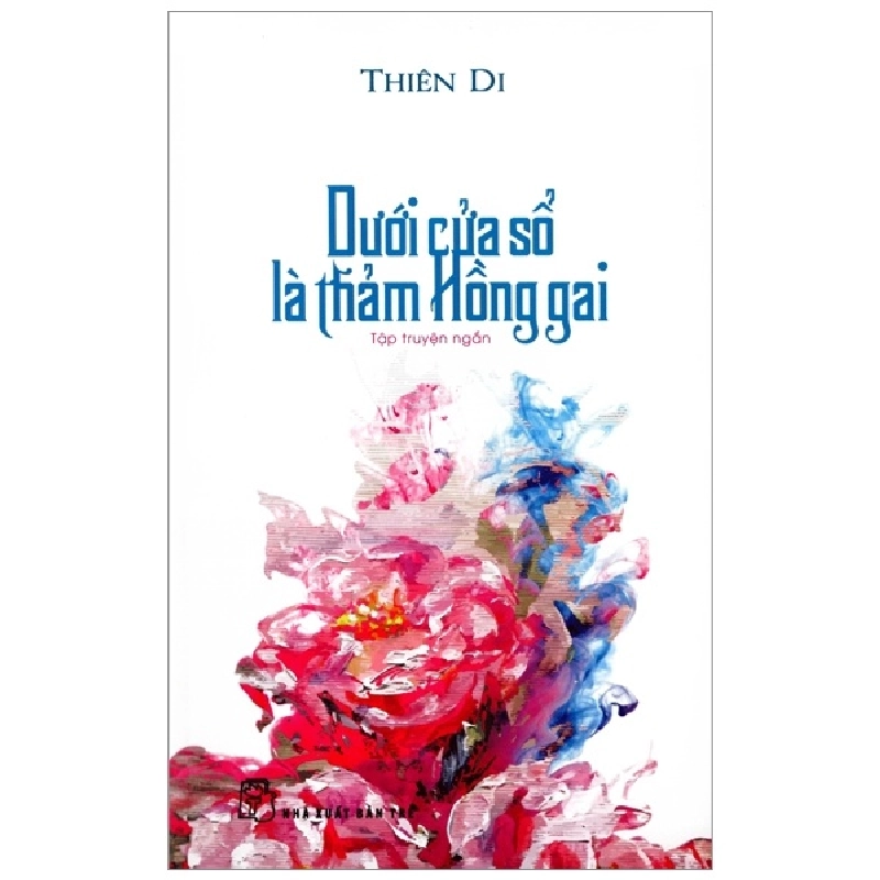 Dưới Cửa Sổ Là Thảm Hồng Gai - Thiên Di ASB.PO Oreka-Blogmeo120125 372807