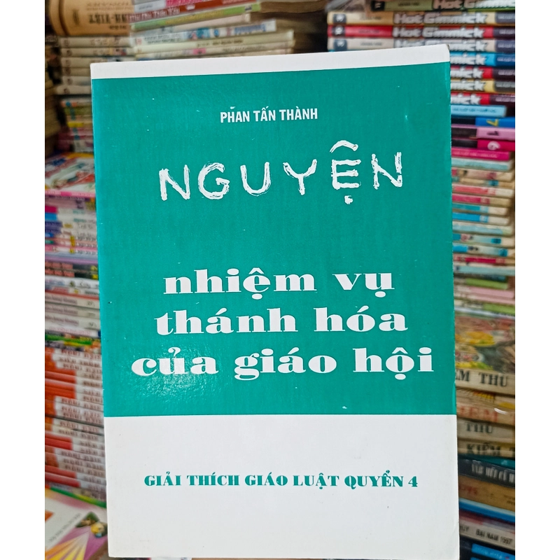Nhiệm vụ thánh hóa của giáo hội - Giáo luật 4 🌻 538789