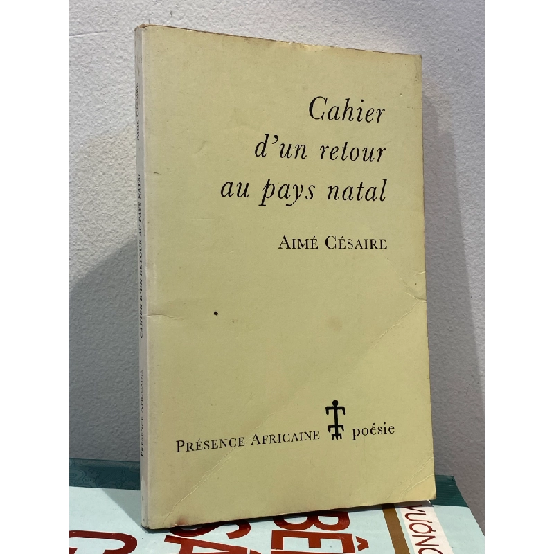 Cahier d'un retour au pays natal - Aimé Césaire 452935