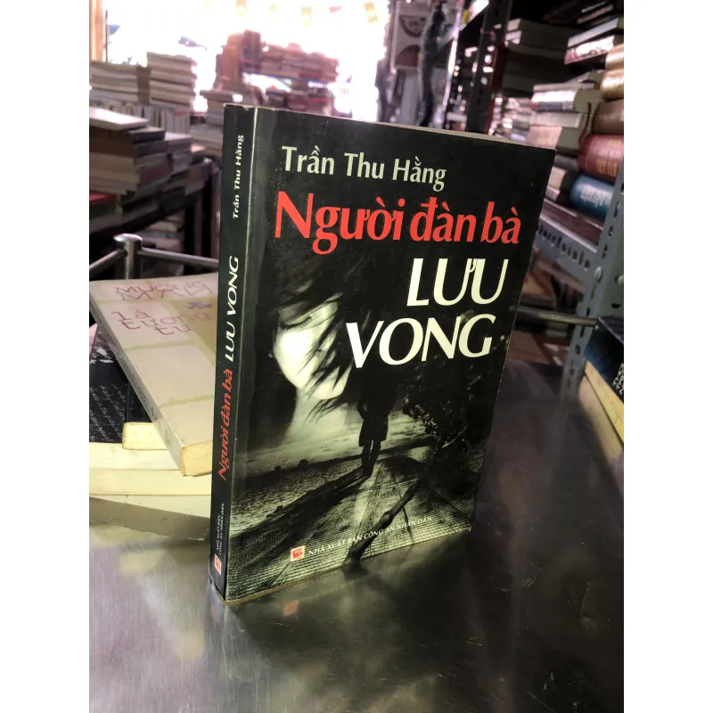 Người đàn bà lưu vong - Trần Thu Hằng 1013731