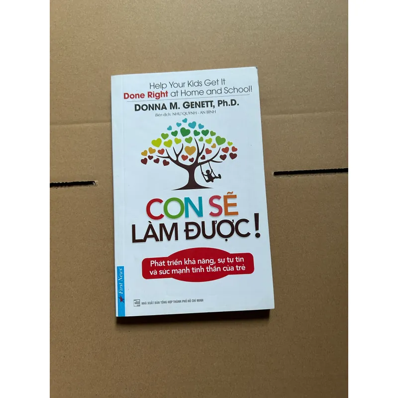 Con sẽ làm được! - phát triển khả năng, sự tự tin và sức mạnh tinh thần của trẻ 712333