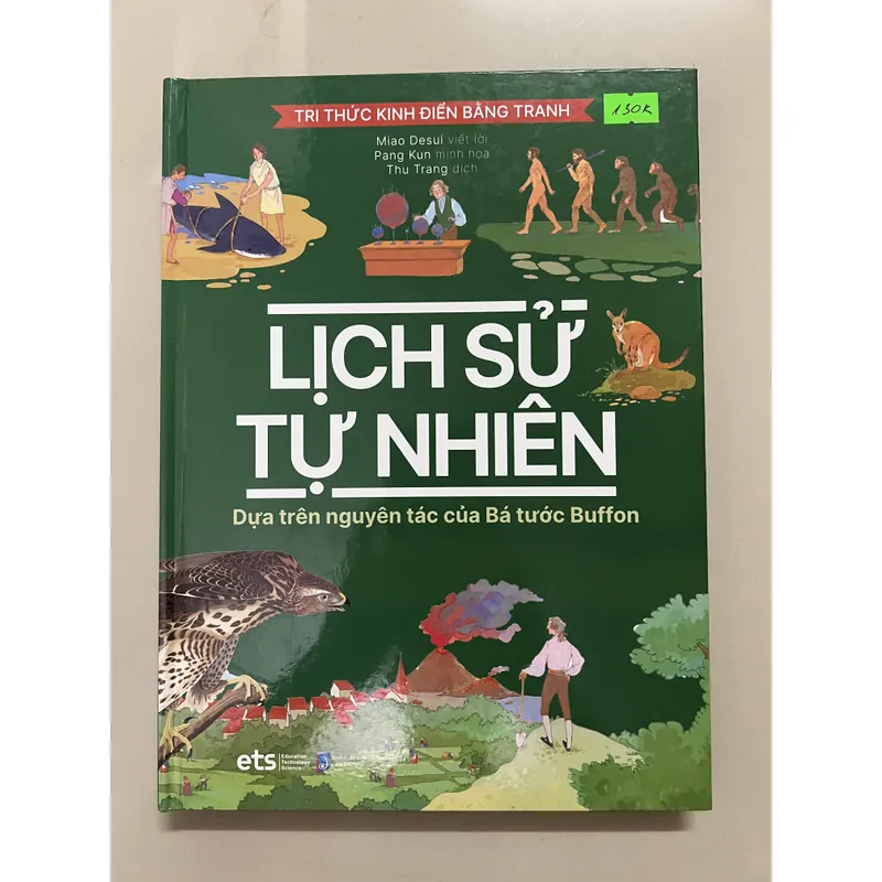 LỊCH SỬ TỰ NHIÊN Dựa trên nguyên tác của Bá Tước Buffon 589715