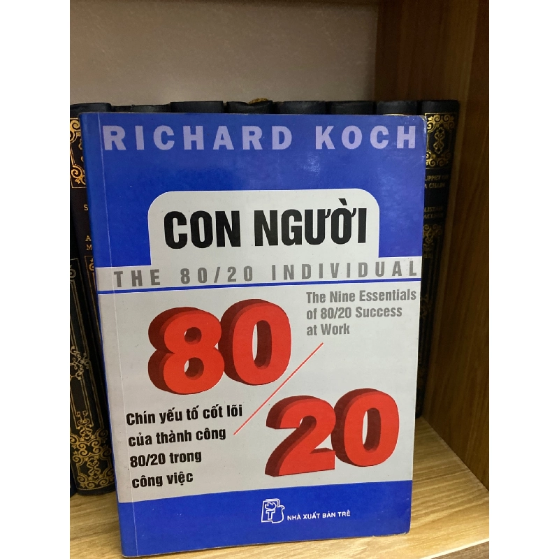 Con người 90/20 - Richard Koch- Sách mới 80% Sách kỹ năng STB0302 909547