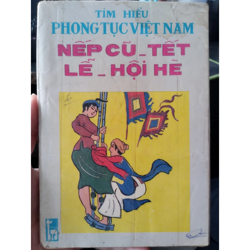 sách "Tìm hiểu Phong tục Việt Nam: Nếp cũ - Tết Lễ - Hội Hè".  546347