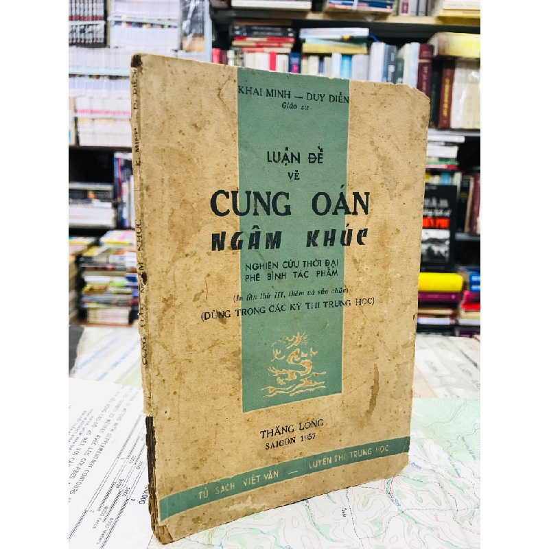 Luận đề về cung oán ngâm khúc - Khai Minh & Duy Diễn 125953
