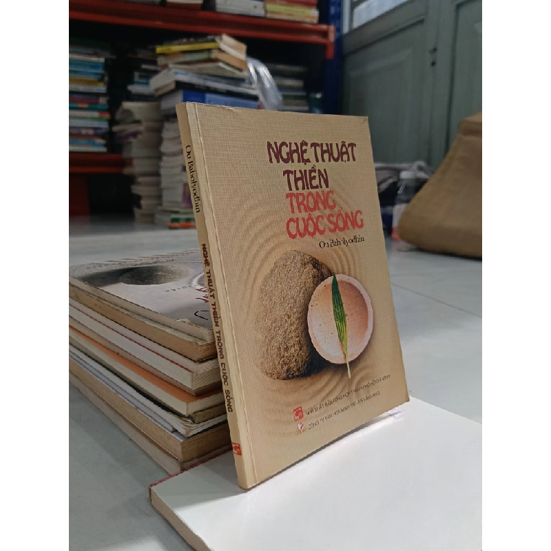 Nghệ thuật thiền trong cuộc sống - Ou Baholyodhin (Thanh Hương, Vũ Quang Toàn dịch) 525144