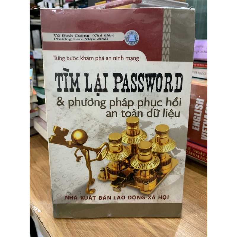 Tìm lại Password và phương pháp phục hồi -an toàn dữ liệu -Vũ Đình Cường 744949