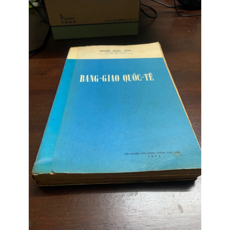 Sách cổ Bang Giao Quốc Tế - Nguyễn Mạnh Hùng 1971 273391