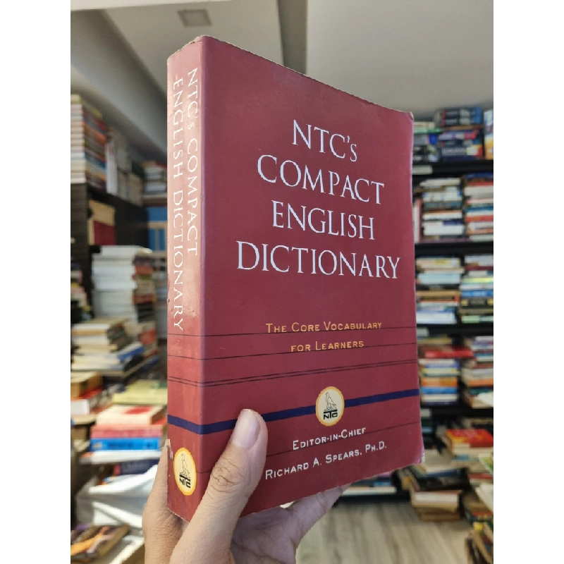 NTC's Compact English Dictionary : The core vocabulary for learners - Richard A. Spears, Ph.D. 449104