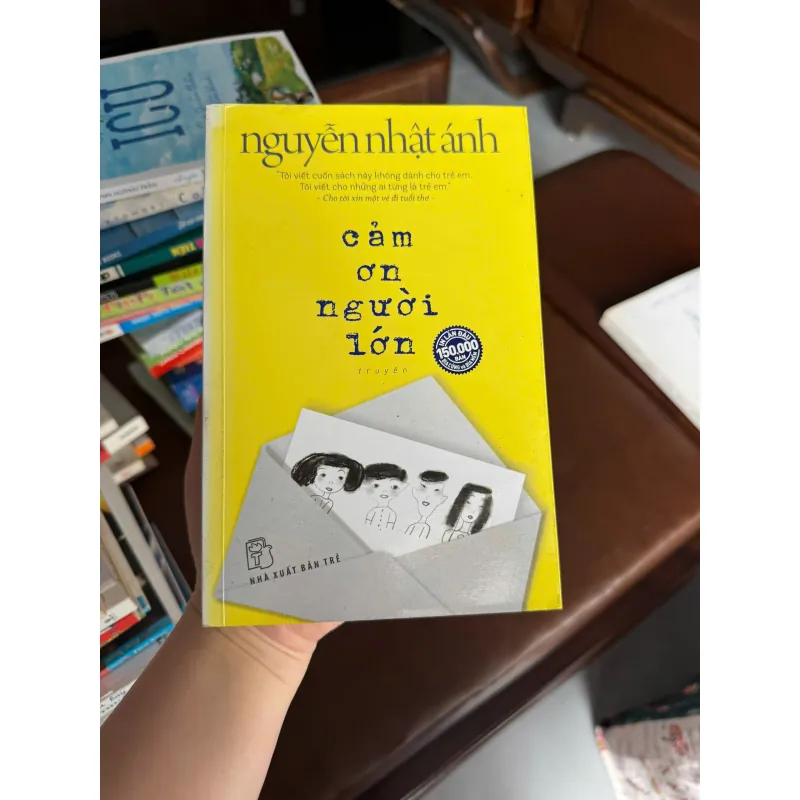 Cảm Ơn Người Lớn – Nguyễn Nhật Ánh | Tiểu thuyết tuổi thơ - K3 1008060