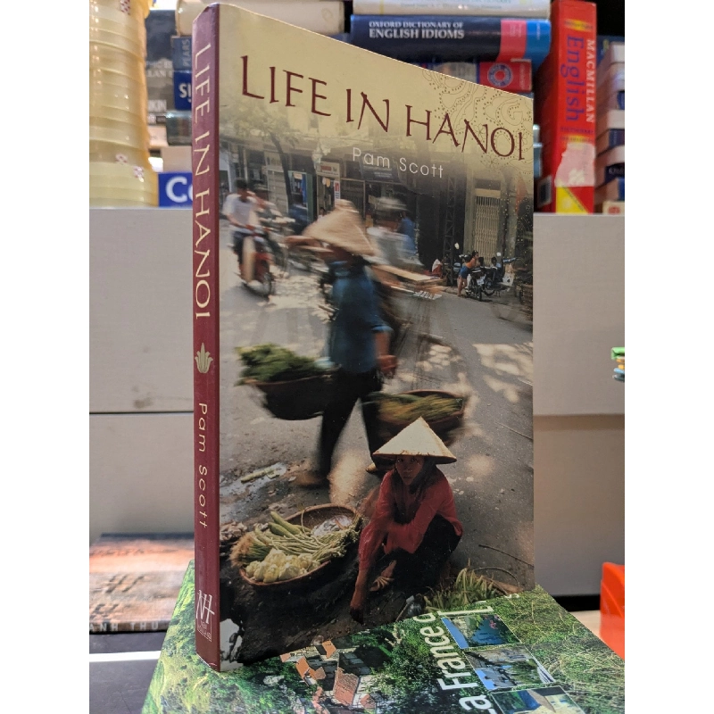 Life in Hanoi - Pam Scott 755896