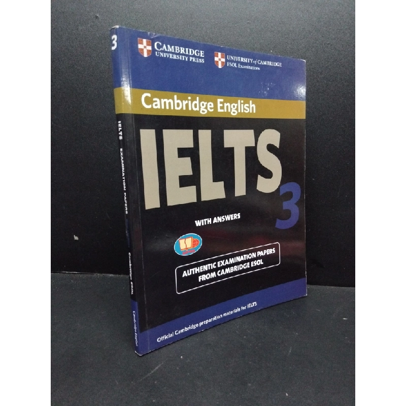 Cambridge English IELTS examination papers with answers 3 mới 80% bẩn bìa, tróc gáy, ố nhẹ, có chữ ký trang đầu, có chữ viết, kèm CD HCM1209 Cambridge Esol HỌC NGOẠI NGỮ 274074