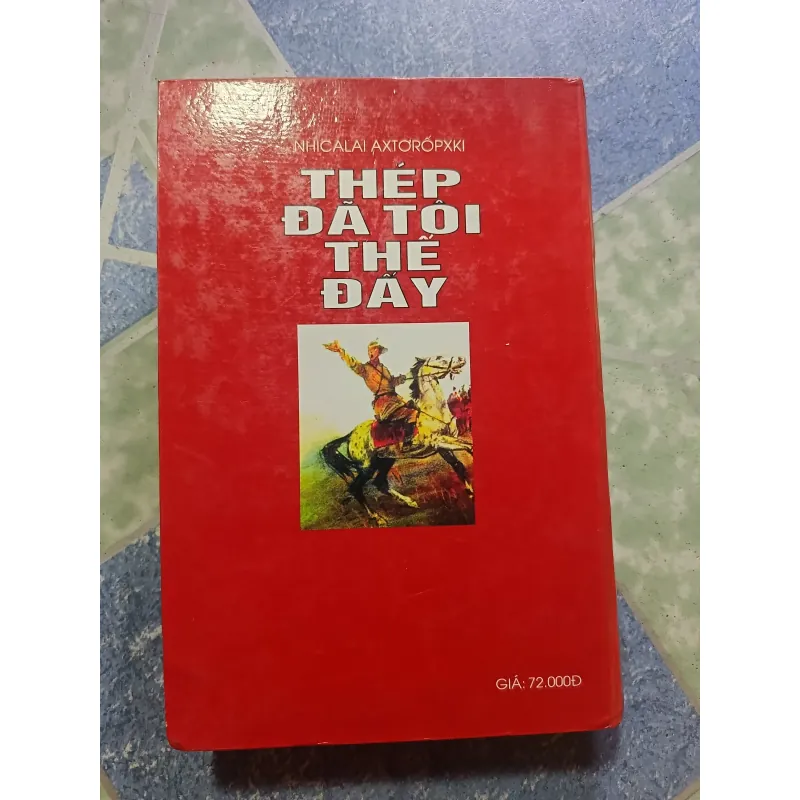 Thép đã tôi thế đấy - Nhicalai Axtoropki 1018747