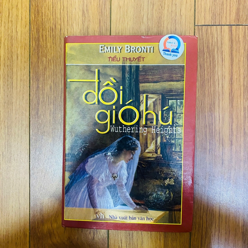 Đồi Gió Hú (Bìa Cứng) - Tác giả: Emily Bronte #TAKE 272594