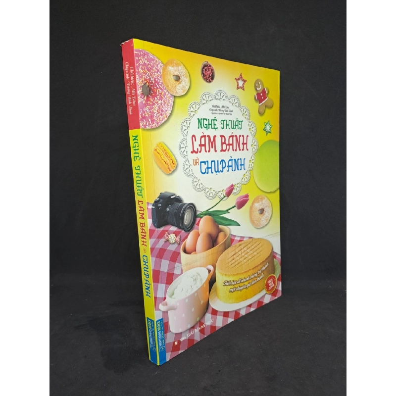 Nghệ thuật làm bánh và chụp ảnh 2019 sách màu mới 90% HCM2007 911728