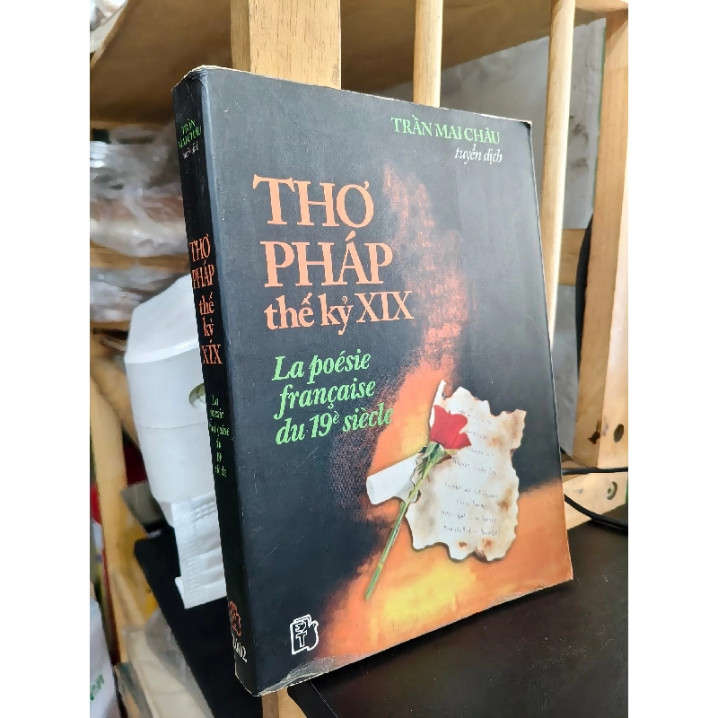 Thơ pháp thế kỷ XIX - Trần Mai Châu tuyển dịch 763448