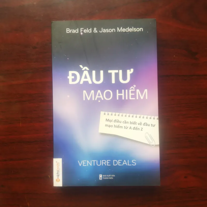 [Sách Đầu Tư] Đầu Tư Mạo Hiểm (Brad Feld & Jason Medelson) Mọi Điều Cần Biết Từ A Đến Z 977499