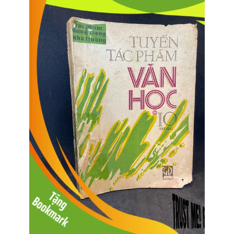 (TẶNG BOOKMARK) Tuyển tập tác phẩm văn học 10 Tập 2 1990 Mới 60% RBK1002 955824