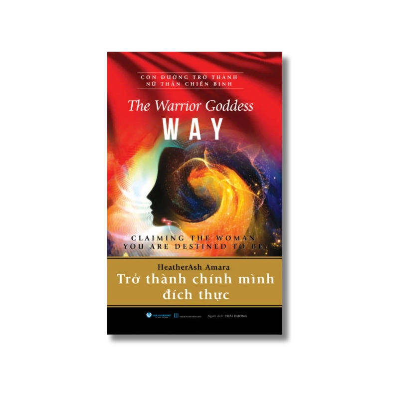 Con đường trở thành nữ thần chiến binh - Trở thành chính mình đích thực - HeatherAsh Amara Vanvosach 724320