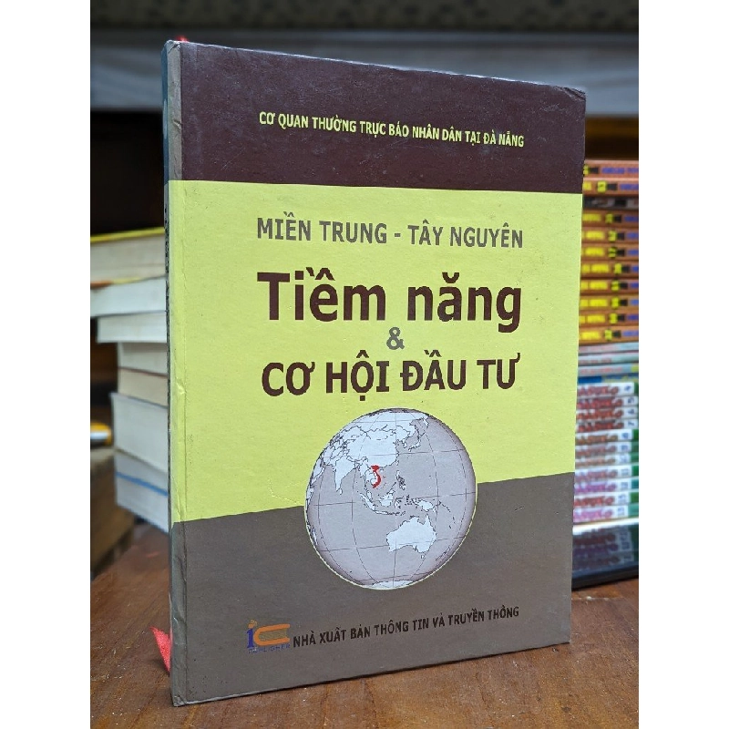 MIỀN TRUNG TIỀM NĂNG & CƠ HỘI ĐẦU TƯ 154272